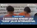 Lagu 2 Mahasiswa di Kendari Jadi Kurir 15 Kilogram Sabu Jaringan Internasional di Sulawesi Tenggara