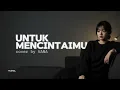 Lagu Untuk Mencintaimu - SEVENTEEN (acoustic cover + lirik) By VANA