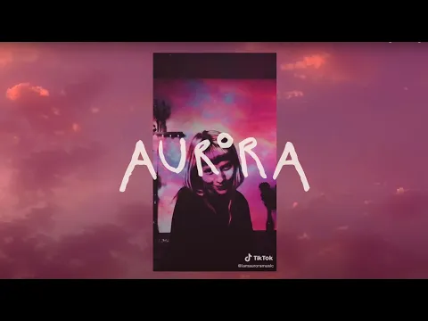 Download MP3 AURORA – Runaway (Tik Tok Fan Edition)