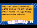 How to sort Jagged Array by custom column - Demo