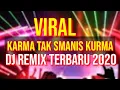 Download Lagu Dj karma tak semanis kurma,, viral di tik tok dj terbaru 2020