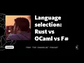 Rust vs OCaml vs F