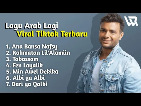 Download MP3 Lagu Arab Viral di Tiktok - Lagu Arab Populer yang banyak di cari