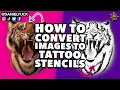 How To Convert Images To Tattoo Stencils