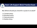 2024 Basic Life Support BLS Practice Exam