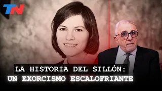LA HISTORIA DEL SILLÓN: "UN EXORCISMO ESCALOFRIANTE" I Cámara del Crimen, 10/10/26