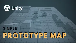 Unity How to make a simple prototype map
