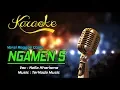 Download Lagu Karaoke NGAMEN 5 - Nella Kharisma