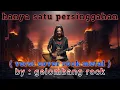 Download Lagu HANYA SATU PERSINGGAHAN - ( VERSI COVER ROCK METAL ) BY GELOMBANG ROCK