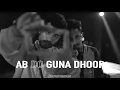 Do guna| seedhe maut| Do guna status|hip hop india|azadi records| seedhe maut songs| WhatsApp status