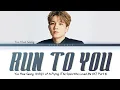 Lagu Yoo Hwe Seung (유회승 N.Flying) 'Run To You' (The Spies Who Loved Me OST Part 3) Lyrics (Han/Rom/Eng)