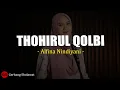 Download Lagu Thohirul Qolbi (Mawlaya) - Alfina Nindiyani (Lirik)