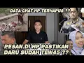 Download Lagu PETUNJUK NYATA F0RENSIK !! SOSOK TERAKHIR YG CHAT DIPLOMAT DARU MEMASTIKAN BAHWA IA TELAH TEW45 ??