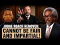 Breaking NEWS Judge John Roach Removed For Inappropriate Public Comments Inability to Be Fair