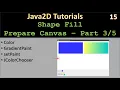 Shape Fill Part 3 - Preparing Drawing Canvas Java2D Tutorial