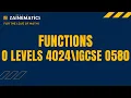 FUNCTIONS O LEVELS MATHS O LEVELS 4024 IGCSE 0580