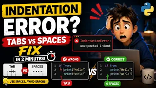 Python IndentationError Solution Fix unexpected indent Instantly