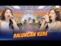 Download Lagu SELAAMOR - BALUNGAN KERE ( Official Live Video Royal Music )