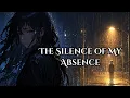 Morrigance The Silence of My Absence