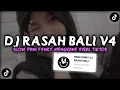 Download Lagu DJ RASAH BALI V4 Slow Sound Pani Fvnky- Kane Viral Fyp TikTok