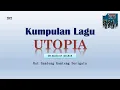 Download Lagu Kumpulan Lagu Utopia - OST Ganteng Ganteng Serigala