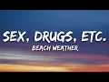 Download Lagu Beach Weather - Sex, Drugs, Etc. (Lyrics) sped up