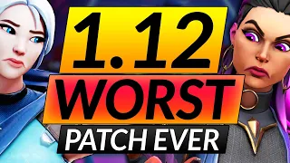 NEW PATCH 1.12 is a Disappointment - What Valorant Devs MUST DO for 1.13 - Update Guide