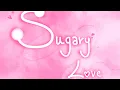 S Lynn MairyColan - SUGARY LOVE