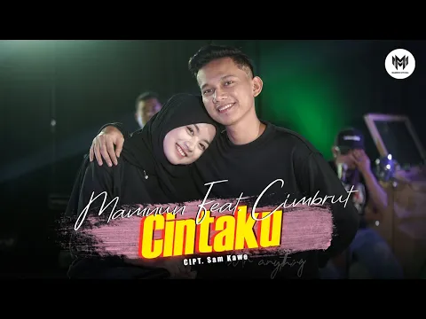 Download MP3 Mamnun Ft. Cimbrut - CINTAKU | Dalam Sepiku Kaulah Candaku (Official Music Video)