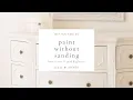 Paint Without Sanding How to Use Liquid Deglosser