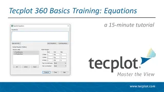 Tecplot 360 Basics - Equations Plus Q A