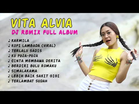 Download MP3 VITA ALVIA - DJ Remix Pilihan 2022