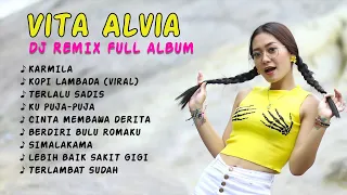 VITA ALVIA - DJ Remix Pilihan 2022