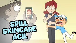 SPILL SKINCARENYA DONG~😗