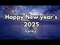 Lagu Happy New year's 💋2025|||English (Lyrics) Most Beautiful Love ❤️Song 🎵🎶🎧