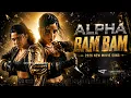Alpha Movie New Song BAM BAM (2026) | Official Music  | New Hindi Action Song | Classic Filmi Era