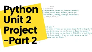 Python Unit 2 Project Text Monster - Part 1