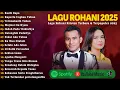 Download Lagu Lagu Rohani Judika \u0026 Putri Siagian Full Album 2025 | Lagu Rohani Kristen Terbaru 2025