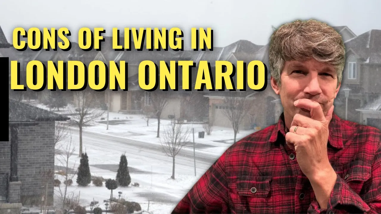 Outline Video Top 5 Reasons NOT to MOVE to LONDON Ontario