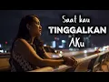 Download Lagu Lagu Sedih || Saat Kau Tinggalkan diriku || Lagu Galau Paling menyentuh hati #lagusedih #laguviral 