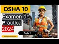 OSHA Exam 10 - 25 Questions and Answers in Spanish
