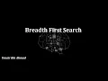 Breadth First Search Code Python