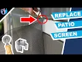 How to replace patio screen