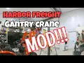 Harbor Freight 1 Ton Gantry Crane Assembly Plus MOD
