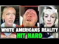 WHITE AMERICANS EXPOSE THEIR PAYCHECKS Under REALITY