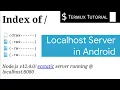 Termux Tutorial - Running Localhost Server in Android