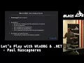 Let s play with WinDBG NET by Paul Rascagneres
