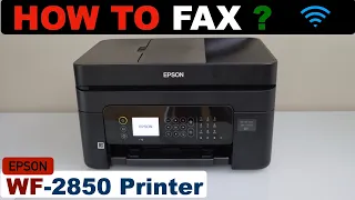 How To Fax With Epson WorkForce WF-2850 All-in-one printer