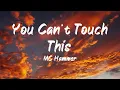 MC Hammer - You can't touch this (Lyrics) | BUGG Lyrics