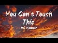 Download Lagu MC Hammer - You can't touch this (Lyrics) | BUGG Lyrics